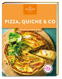 Abbildung von: Meine Lieblingsrezepte: Pizza, Quiche & Co. - Dr. Oetker - ein Verlag der Edel Verlagsgruppe