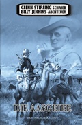Cover: Glenn Stirling schrieb Billy-Jenkins-Abenteuer: Die Aasgeier - epubli