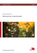 Cover: Matching minors in bipartite graphs - Universit&auml;tsverlag der TU Berlin