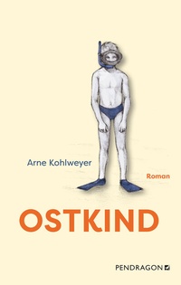 Abbildung von: Ostkind - Pendragon