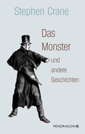 Cover: Das Monster und andere Geschichten - Pendragon