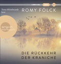 Cover: Die R&uuml;ckkehr der Kraniche - Argon
