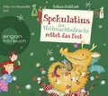 Cover: Spekulatius, der Weihnachtsdrache rettet das Fest - Argon Sauerl&auml;nder Audio