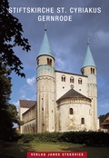 Cover: Stiftskirche St. Cyriakus Gernrode - Stekovics, J