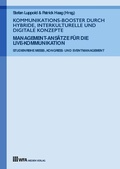 Cover: Kommunikations-Booster durch hybride, interkulturelle und digitale Konzepte - WFA Medien Verlag