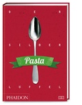 Bild: Der Silberl&ouml;ffel - Pasta - Phaidon by ZS - ein Verlag der Edel Verlagsgruppe