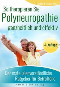 Abbildung von: So therapieren Sie Polyneuropathie - ganzheitlich und effektiv - Bloch, Rainer