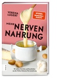 Cover: Mehr Nervennahrung - ZS Verlag