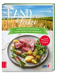 Abbildung von: Land & lecker (Bd. 6) - ZS Verlag