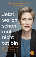 Cover: Jetzt, wo ich schon mal nicht tot bin - Eden Books - ein Verlag der Edel Verlagsgruppe