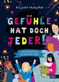 Cover: Gef&uuml;hle hat doch jeder! Was wir f&uuml;hlen und wie man damit umgeht - Karibu - ein Verlag der Edel Verlagsgruppe