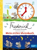 Cover: Frederick und seine Freunde - Mein erstes Uhrenbuch - Karibu - ein Verlag der Edel Verlagsgruppe