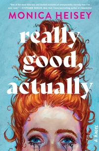 Enlarge image Cover: Really Good, Actually - Collins