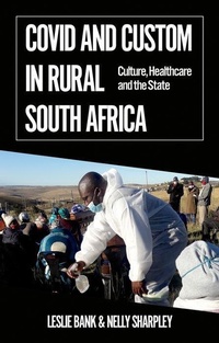 Enlarge image Cover: Covid and Custom in Rural South Africa - Oxford University Press