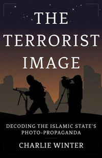 Abbildung von: The Terrorist Image - OUP India