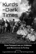 Cover: Kurds in Dark Times - Syracuse University Press