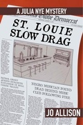 Cover: St. Louie Slow Drag - Old Underwood Publishing