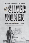 Cover: The Silver Women - University of Pennsylvania Press