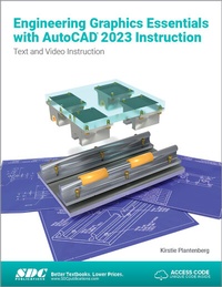 Abbildung von: Engineering Graphics Essentials with AutoCAD 2023 Instruction - SDC Publications