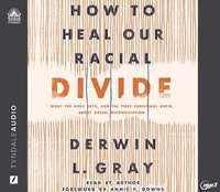Enlarge image Cover: How to Heal Our Racial Divide - Oasis Audio