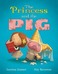 Enlarge image Cover: The Princess and the Pig - Hatchling Books