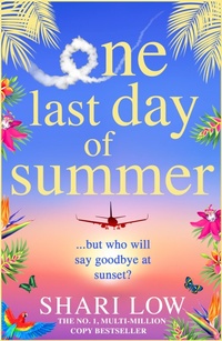 Enlarge image Cover: One Last Day of Summer - Boldwood Books Ltd