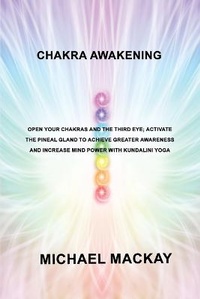 Enlarge image Cover: Chakra Awakening - Charlie Books Ltd