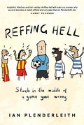 Cover: Reffing Hell - Halcyon Publishing