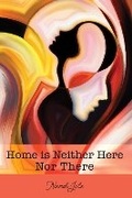 Cover: Home is Neither Here Nor There - Doire Press