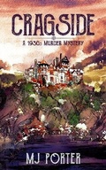 Cover: Cragside: A 1930s murder mystery - M J Publishing