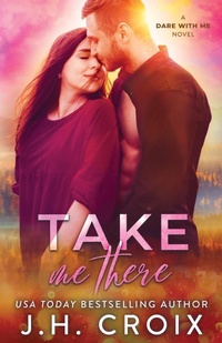 Enlarge image Cover: Take Me There - Frisky Fox Publishing, LLC