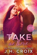 Cover: Take Me There - Frisky Fox Publishing, LLC