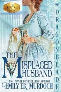 Enlarge image Cover: The Misplaced Husband - Dragonblade Publishing, Inc.