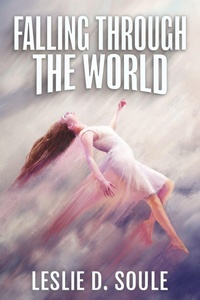 Enlarge image Cover: Falling Through the World - Terror House Press, LLC