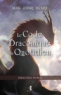 Cover: Le Code Draconique au Quotidien - Unicursal
