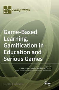 Enlarge image Cover: Game-Based Learning, Gamification in Education and Serious Games - MDPI AG