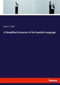 Cover: A Simplified Grammar of the Swedish Language - Hansebooks