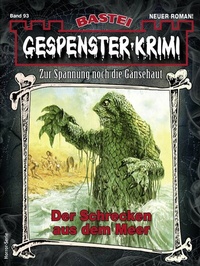 Abbildung von: Gespenster-Krimi 93 - Bastei Lübbe