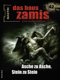 Abbildung von: Das Haus Zamis 42 - Bastei Lübbe