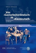 Abbildung von: Von >Gastarbeiterdeutsch< zu >Kiezdeutsch< - Universitätsverlag Winter