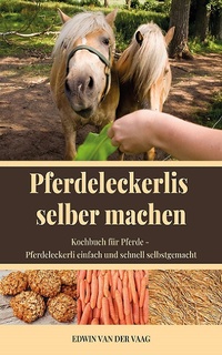 Abbildung von: Pferdeleckerlis selber machen - XinXii