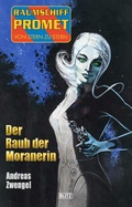 Cover: Raumschiff Promet - Von Stern zu Stern 39: Der Raub der Moranerin - Blitz Verlag
