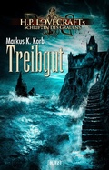 Cover: Lovecrafts Schriften des Grauens 26: Treibgut - Blitz Verlag