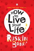 Cover: How To Live Your Life - HarperCollins