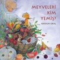 Cover: Meyveleri Kim Yemis - Yapi Kredi Yayinlari