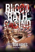 Cover: Blood Bath Casino - Palmetto Publishing