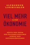 Cover: Viel mehr als nur &Ouml;konomie - B&ouml;hlau