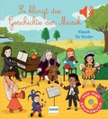 Cover: So klingt die Geschichte der Musik - Ullmann Medien