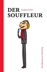 Abbildung von: Der Souffleur - epubli