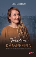 Abbildung von: Friedenskämpferin - Hänssler
